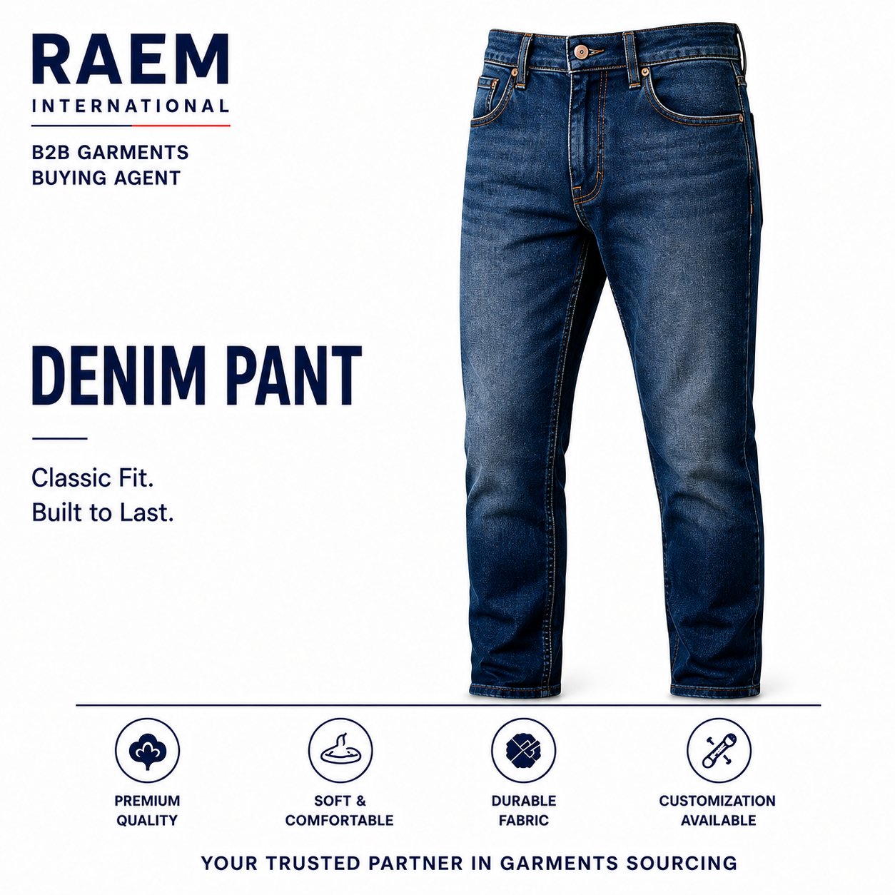RAEM International Denim pant — classic fit, built to last